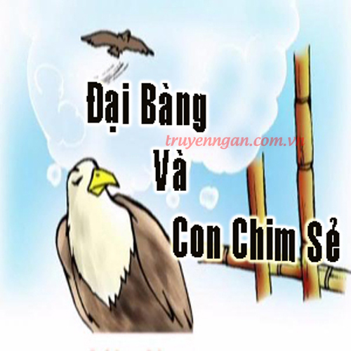 Đại bàng và con chim sẻ